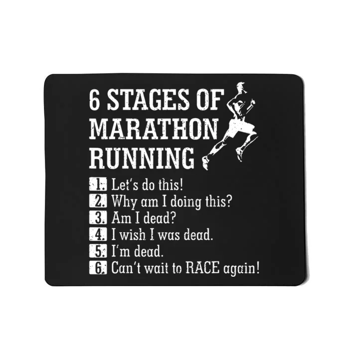 6 Stages Of Marathon Running Gift For Runner Mousepad