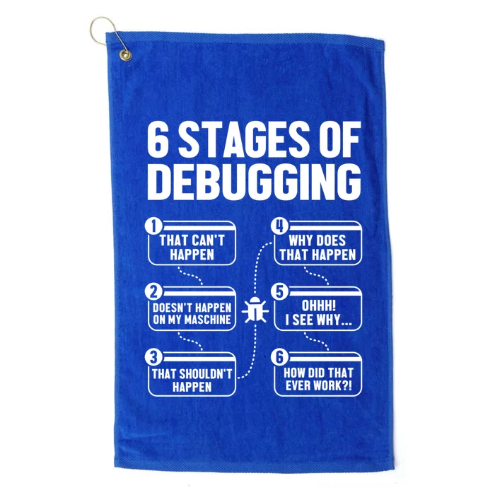 6 Stages Of Debugging Full Stack Coder Software Developer Gift Platinum Collection Golf Towel