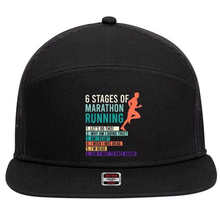 6 Stages Of Marathon Running Saying Runners Funny 7 Panel Mesh Trucker Snapback Hat