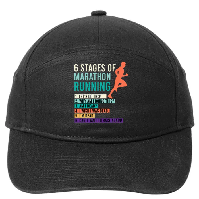 6 Stages Of Marathon Running Saying Runners Funny 7-Panel Snapback Hat