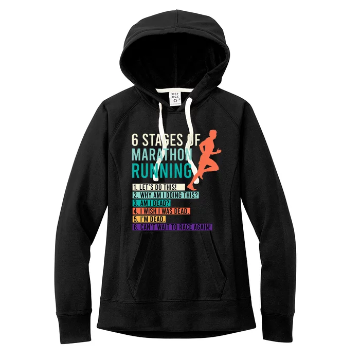 6 Stages Of Marathon Running Saying Runners Funny Women's Fleece Hoodie