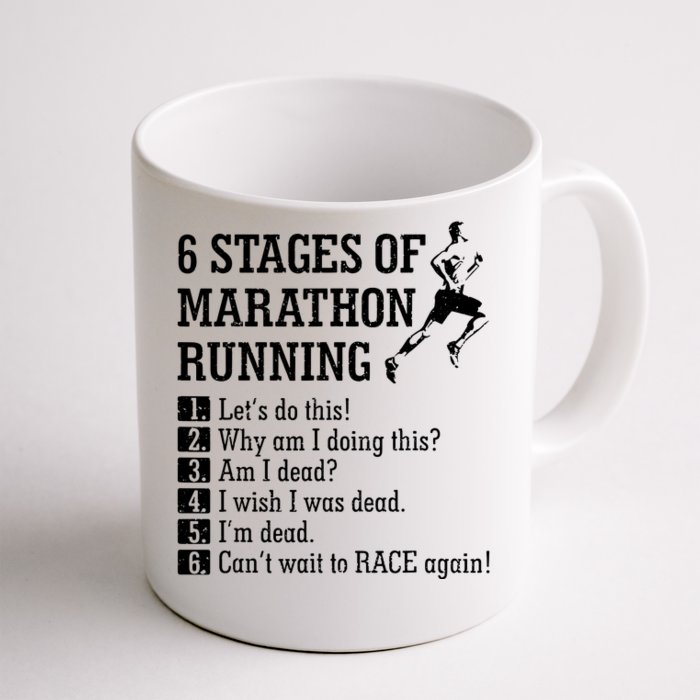 6 Stages Of Marathon Running Gift For Runner Front & Back Coffee Mug