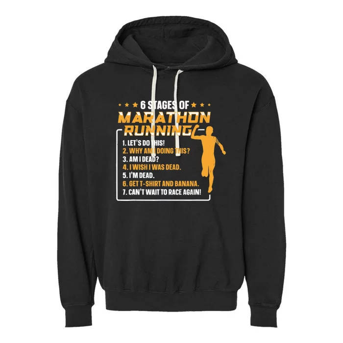 6 Stages Of Marathon Running Funny Marathon Runner Garment-Dyed Fleece Hoodie