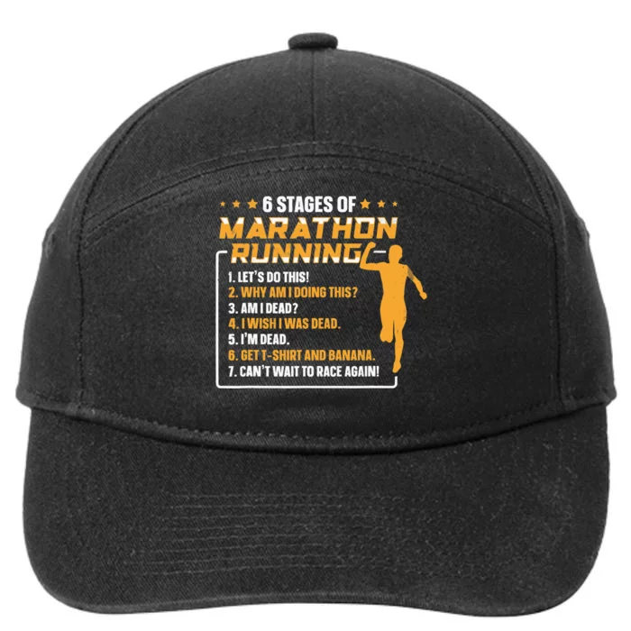 6 Stages Of Marathon Running Funny Marathon Runner 7-Panel Snapback Hat