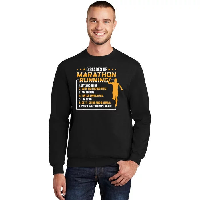 6 Stages Of Marathon Running Funny Marathon Runner Tall Sweatshirt