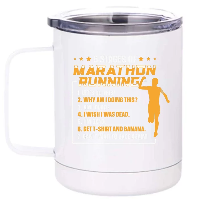 6 Stages Of Marathon Running Funny Marathon Runner Front & Back 12oz Stainless Steel Tumbler Cup