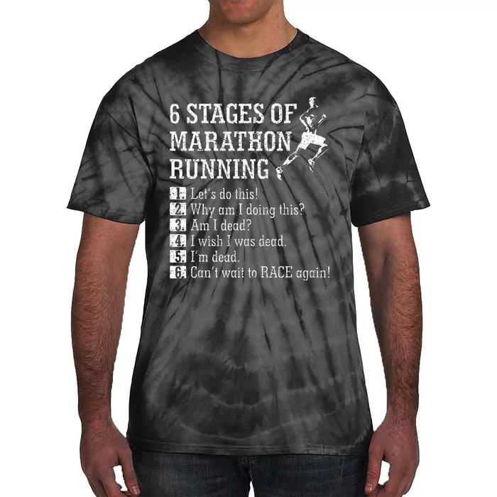 6 Stages Of Marathon Running Gift For Runner Tie-Dye T-Shirt