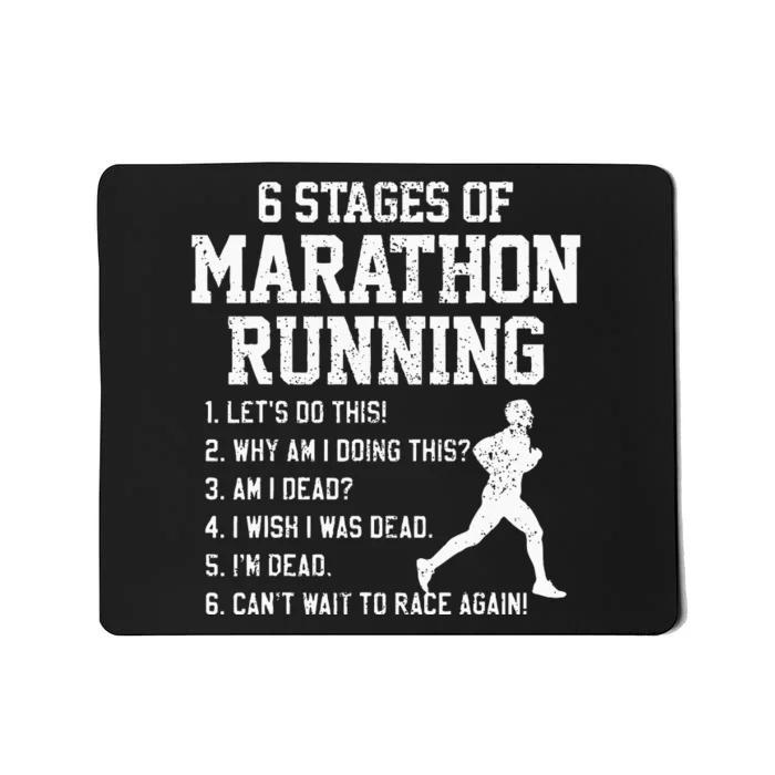 6 Stages Of Marathon Running Funny Runner Gift Mousepad