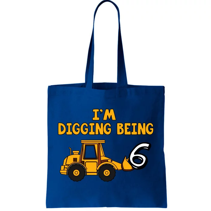 6th Birthday I'm Digging Being Six Tote Bag