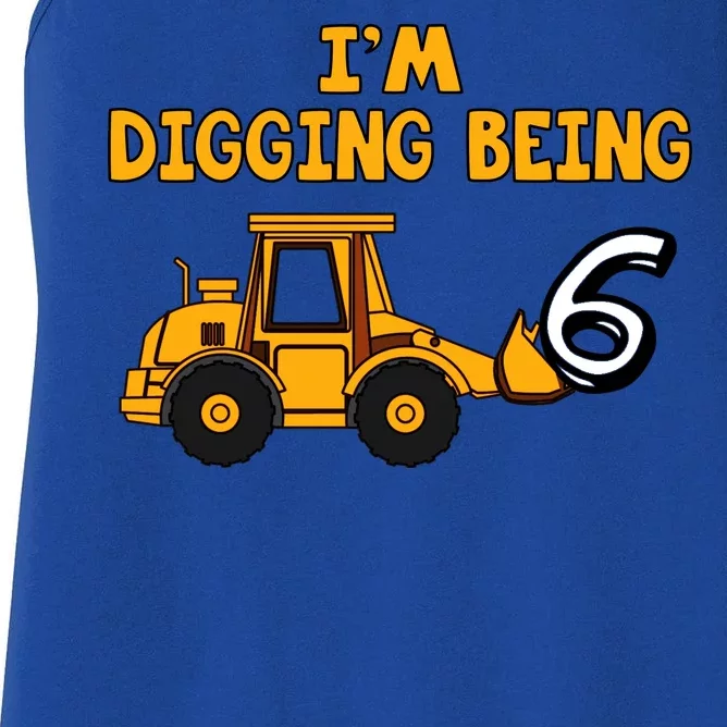 6th Birthday I'm Digging Being Six Women's Racerback Tank