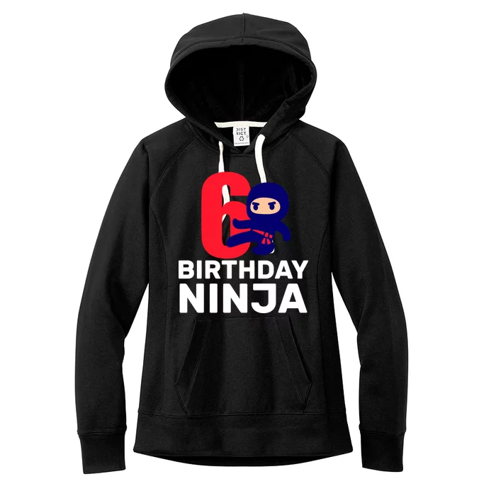 6th Birthday Ninja Women's Fleece Hoodie