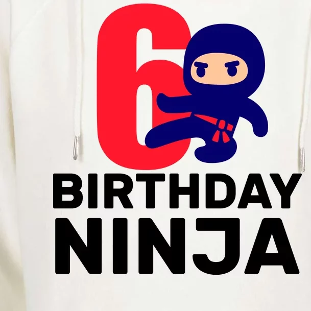 6th Birthday Ninja Womens Funnel Neck Pullover Hood