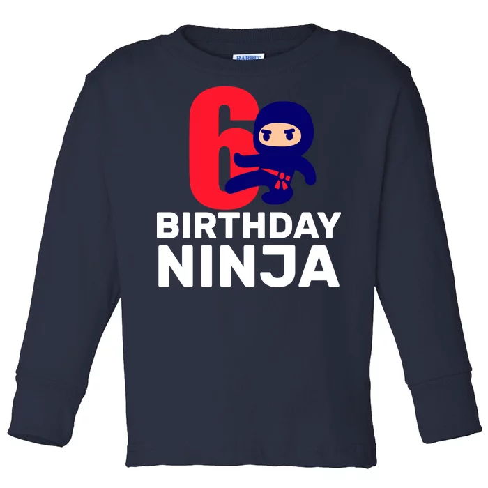 6th Birthday Ninja Toddler Long Sleeve Shirt