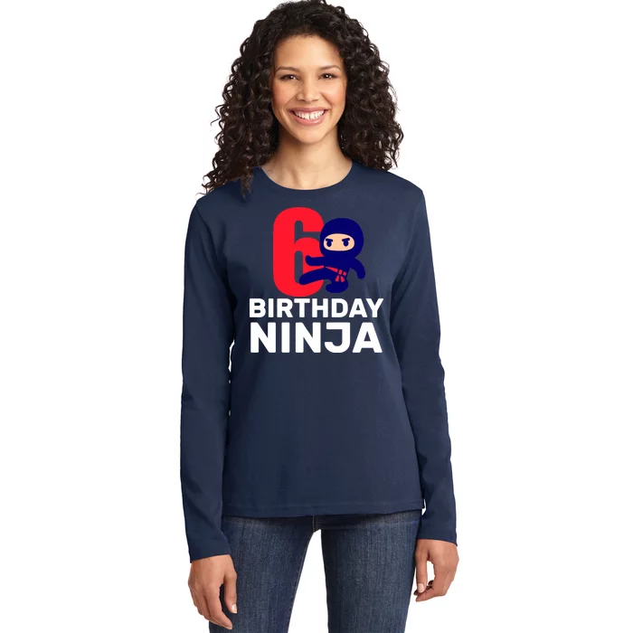 6th Birthday Ninja Ladies Long Sleeve Shirt