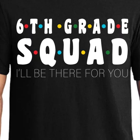 6th Grade Squad Pajama Set