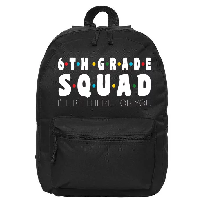 6th Grade Squad 16 in Basic Backpack