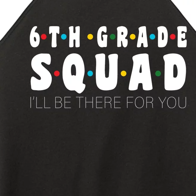 6th Grade Squad Women’s Perfect Tri Rocker Tank