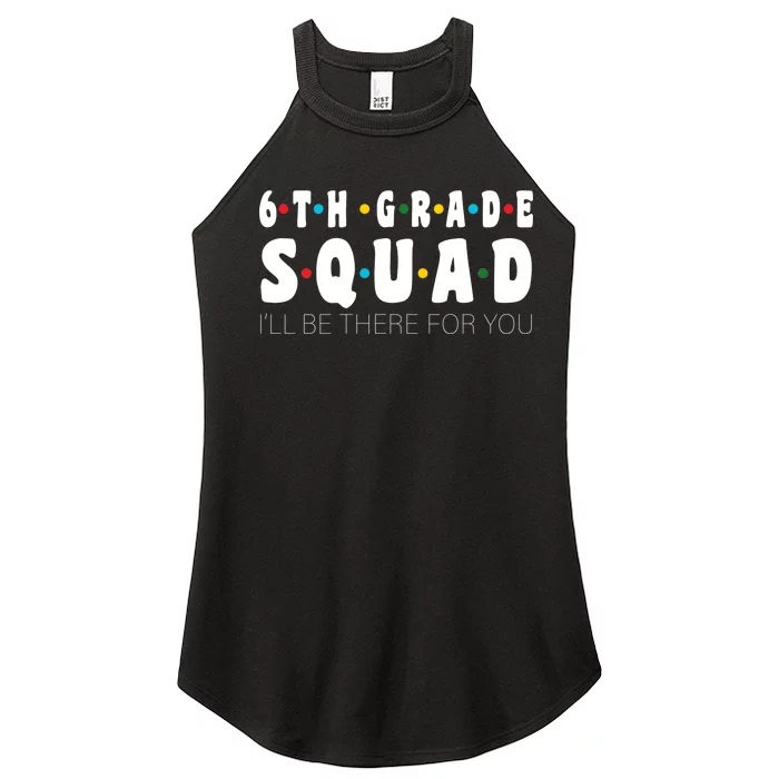 6th Grade Squad Women’s Perfect Tri Rocker Tank