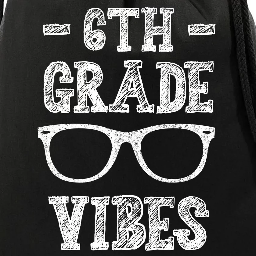 6th Grade Vibes Drawstring Bag