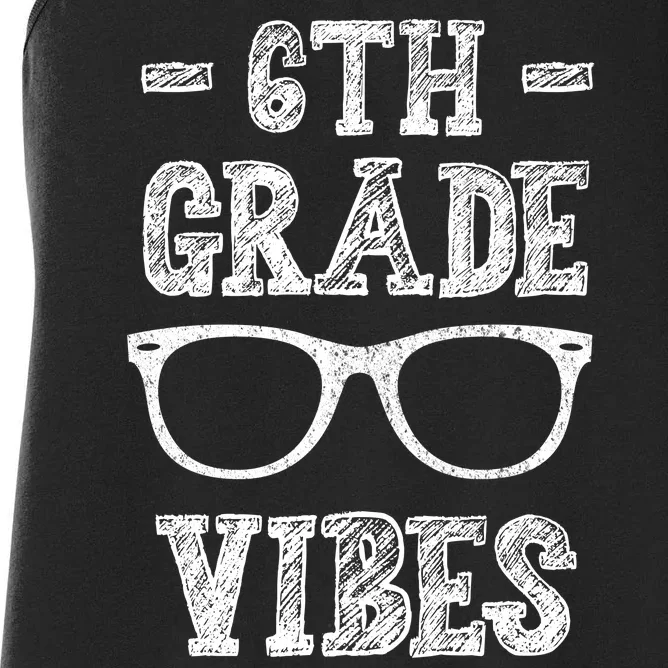 6th Grade Vibes Women's Racerback Tank