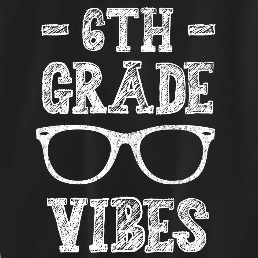 6th Grade Vibes Kids Sweatshirt