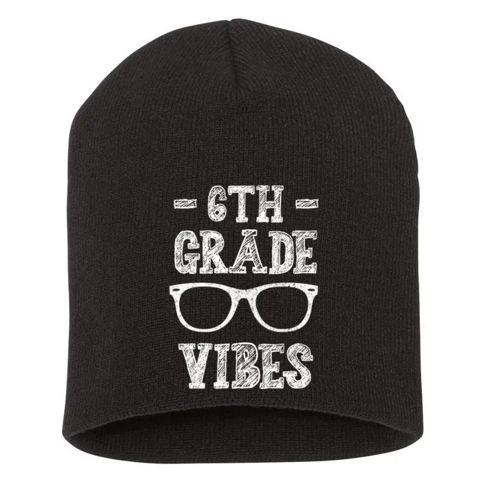 6th Grade Vibes Short Acrylic Beanie