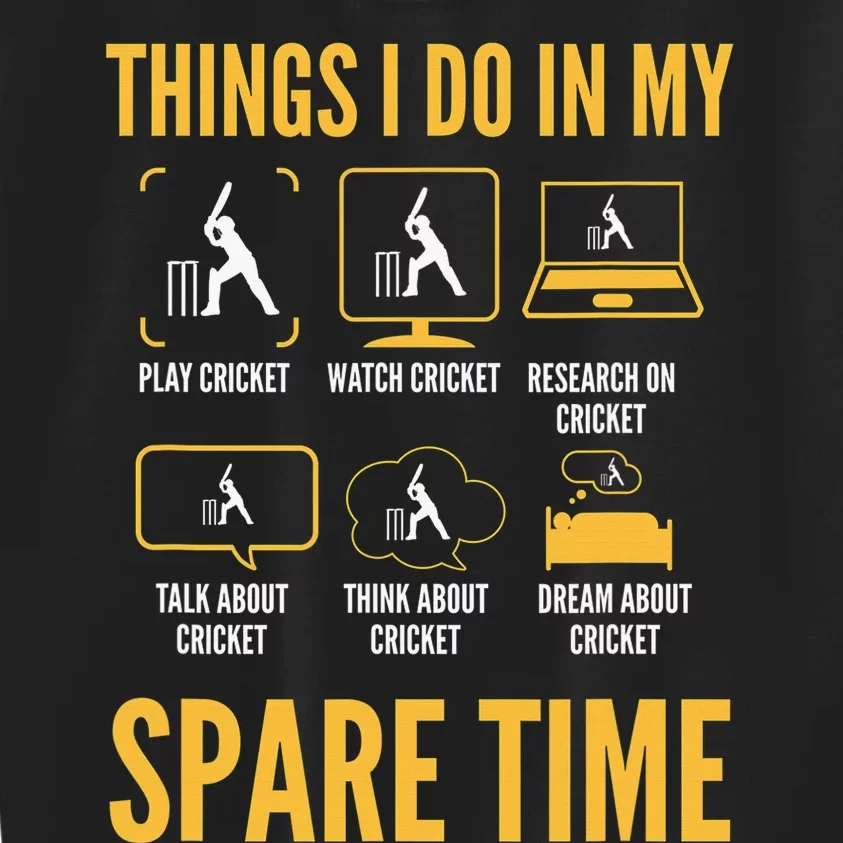 6 Things I Do In My Spare Time Cricket Lovers Funny Kids Sweatshirt