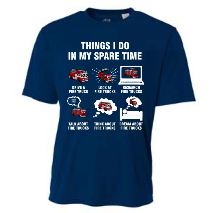 6 Things I Do In My Spare Time Fire Truck Firefighter Cooling Performance Crew T-Shirt