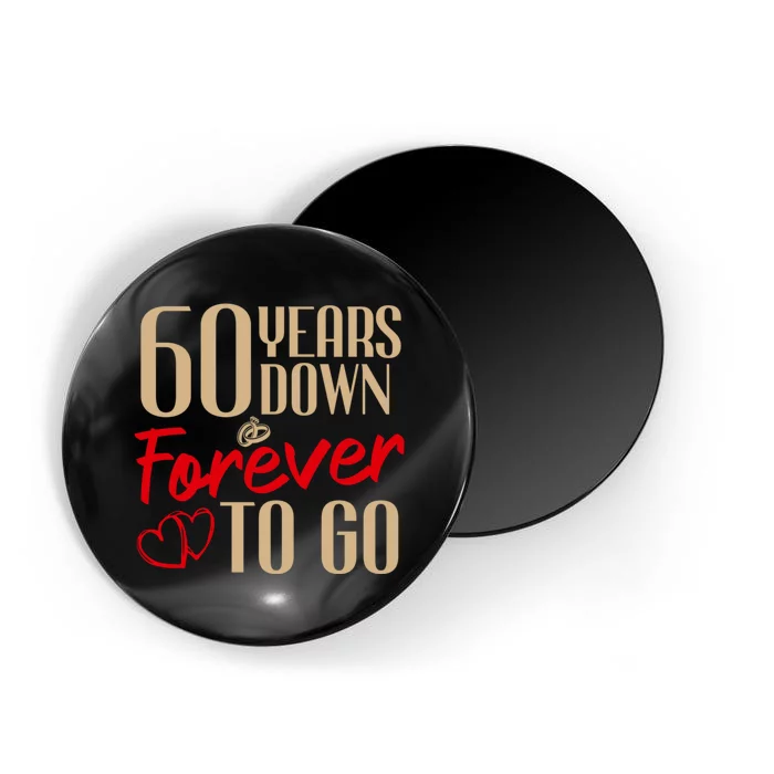 60th Wedding Anniversary Couples Married 60 Years Funny Magnet