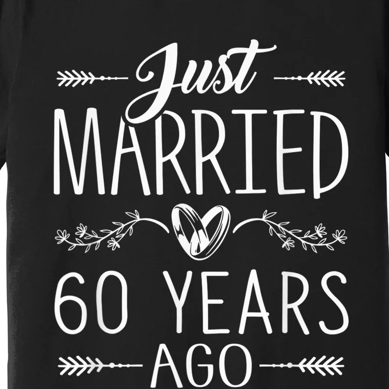 60th Wedding Anniversary - 60 Years Marriage Matching Premium T-Shirt