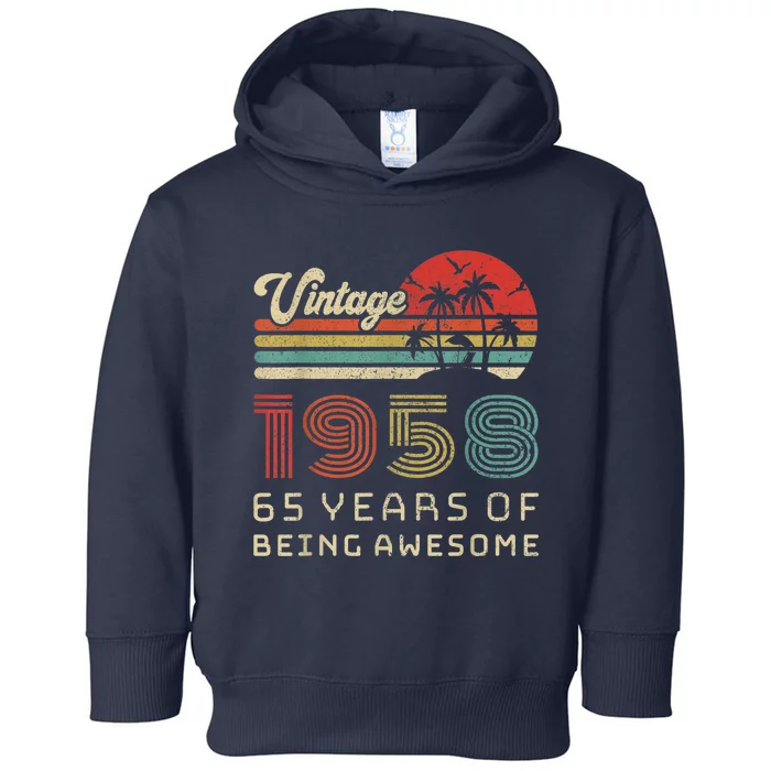 65 Year Old Birthday Vintage 1958 65th Birthday Toddler Hoodie