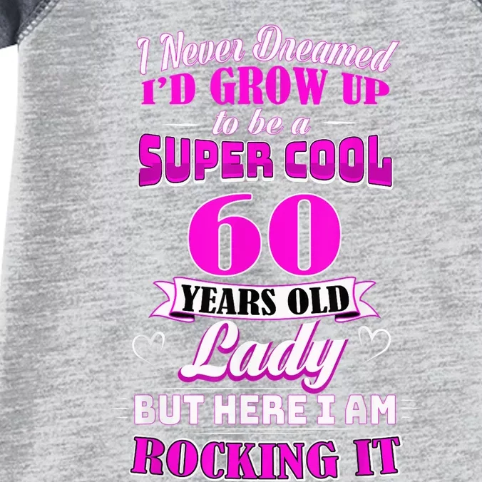 60 Year Old Lady Funny 60th Birthday Rockin' Since Infant Baby Jersey Bodysuit