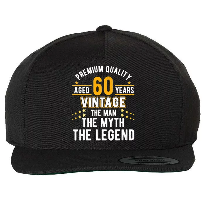 60 Years Old The Man Myth Legend Vintage 60th Birthday Wool Snapback Cap