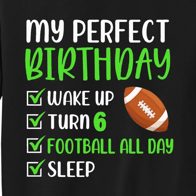 6 Year Old American Football Birthday Party 6th Boy Player Tall Sweatshirt