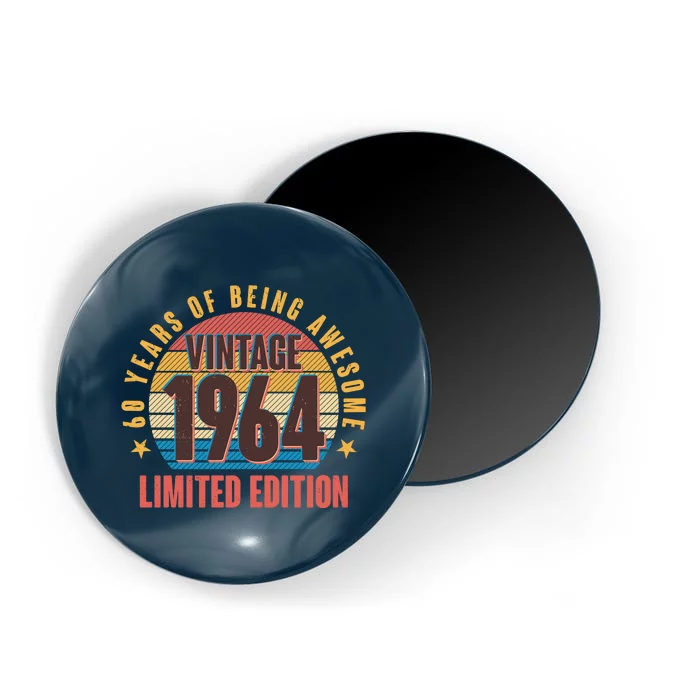 60 Years Of Being Awesome 1964 Limited Edition Vintage Retro Magnet