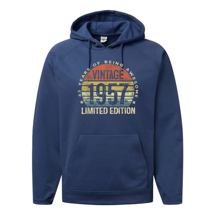 65 Year Old Gifts Vintage 1957 Limited Edition 65th Birthday Performance Fleece Hoodie