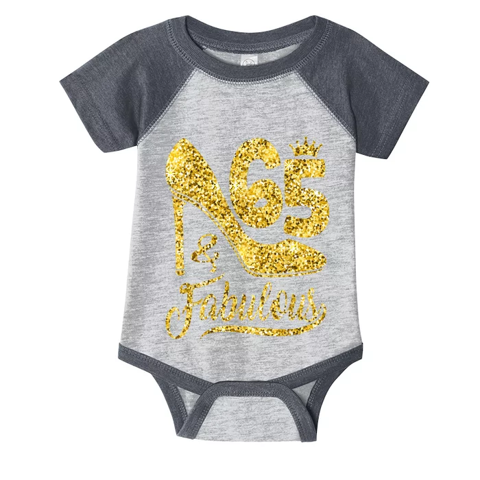 65 Years Old Gifts 65 & Fabulous 65th Birthday high heels Infant Baby Jersey Bodysuit