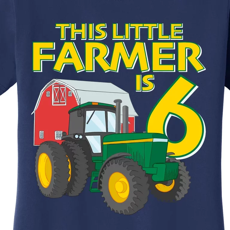 6 Year Old Green Farm Tractor Birthday Party Farmer 6th Gift Women's T-Shirt