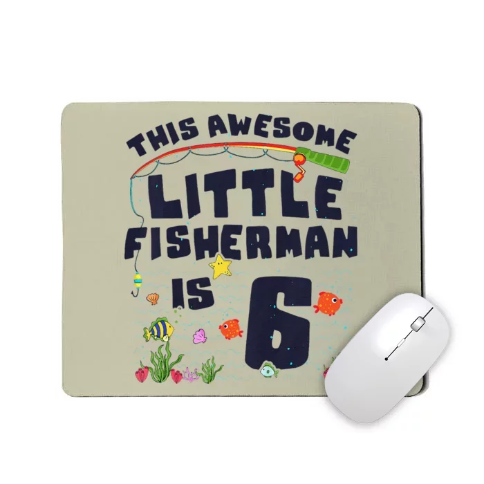 6 Year Old Little Fisherman Fishing Children 6th Birthday Mousepad