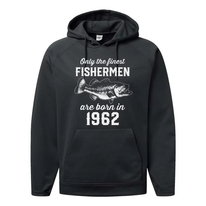 61 Year Old Fishing Fisherman 1962 61st Birthday Performance Fleece Hoodie