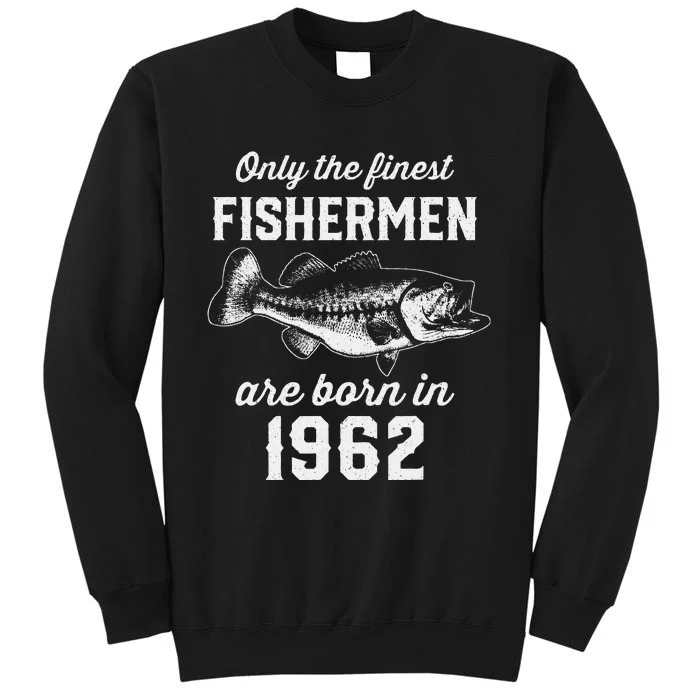 61 Year Old Fishing Fisherman 1962 61st Birthday Sweatshirt