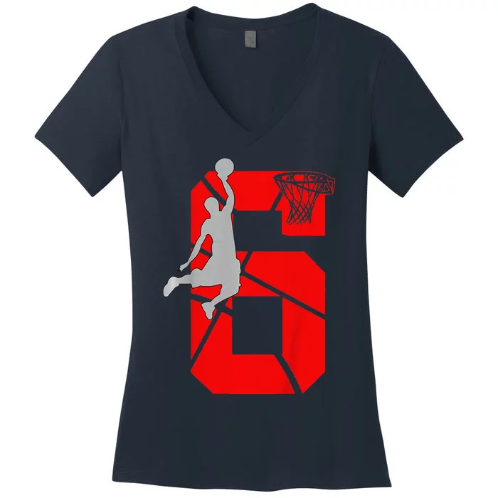 6 Year Old 6th Basketball Birthday Partytheme Women's V-Neck T-Shirt