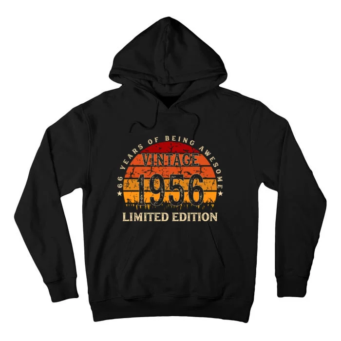 66 Year Old Gifts Retro Vintage 1956 Limited Edition 66th Birthday Tall Hoodie