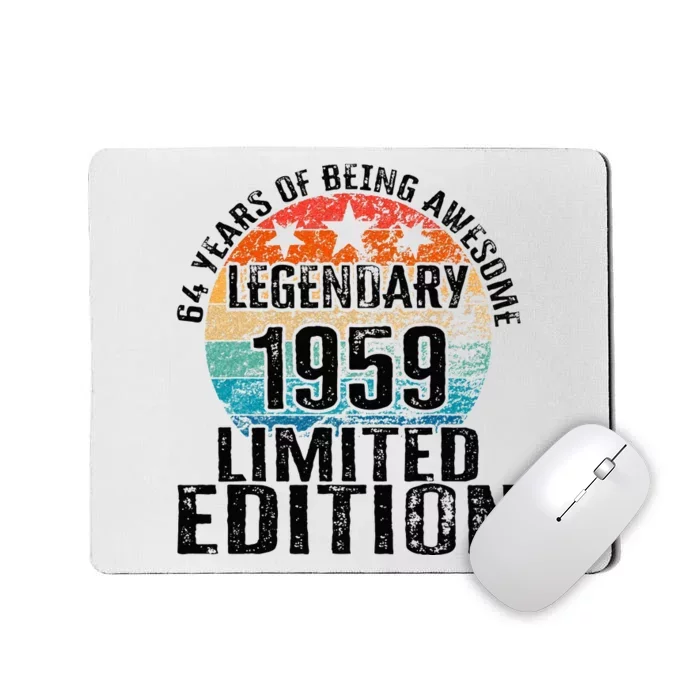 64 Years Of Being Awesome Vintage 1959 Limited Edition Mousepad