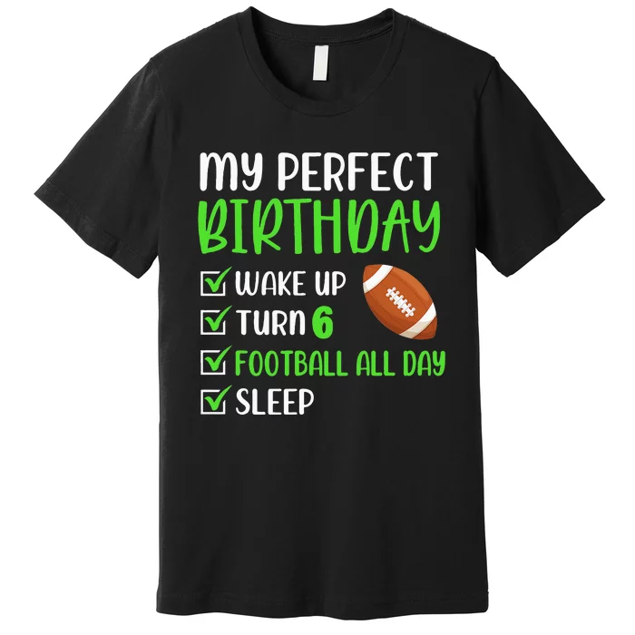 6 Year Old American Football Birthday Party 6th Boy Player Premium T-Shirt