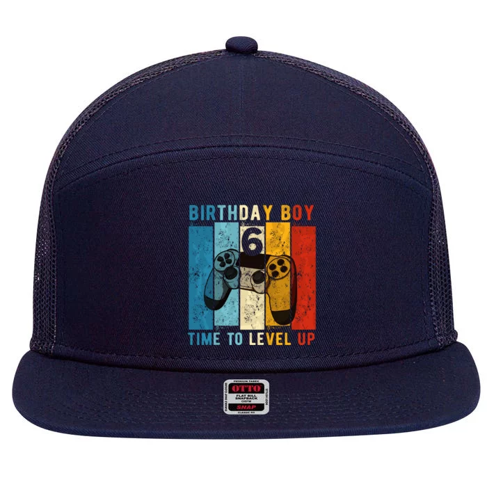 6 Year Old Birthday Boy 6 Time To Level Up 6th Birthday Boy 7 Panel Mesh Trucker Snapback Hat