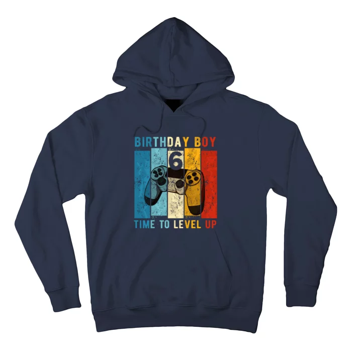 6 Year Old Birthday Boy 6 Time To Level Up 6th Birthday Boy Hoodie