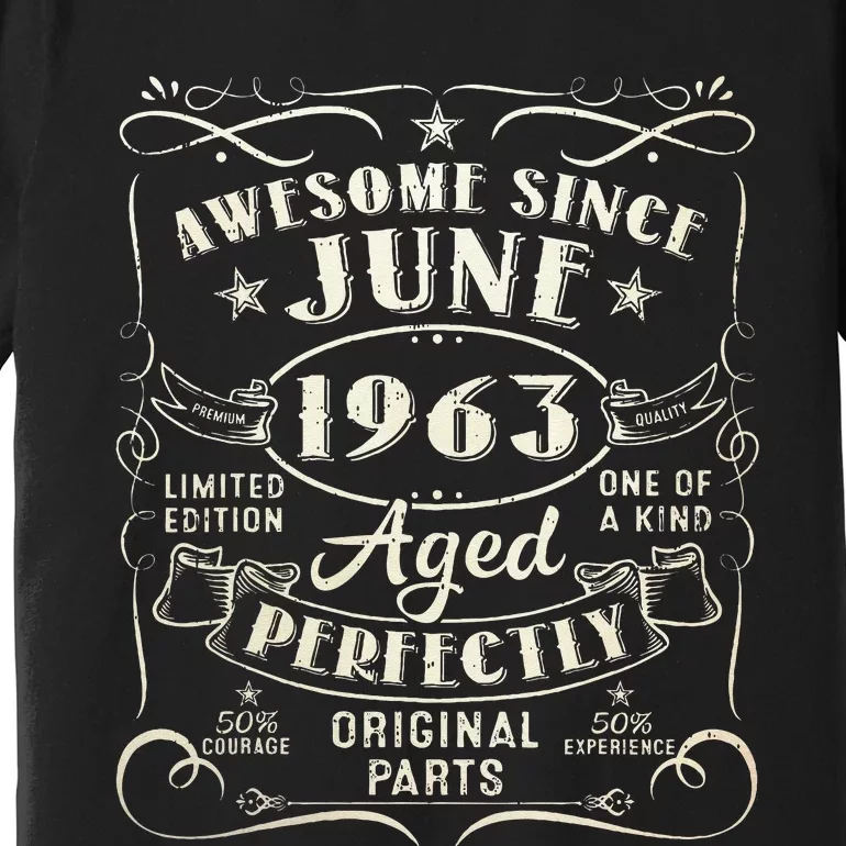 60 Year Old Awesome Since June 1963 60th Birthday Premium T-Shirt