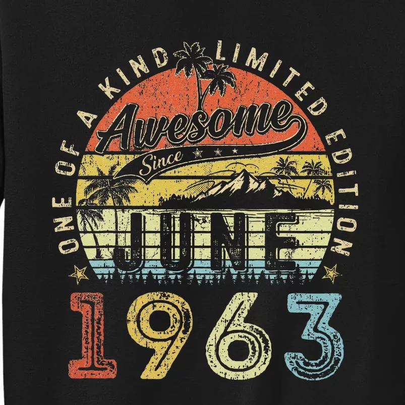 60 Year Old Awesome Since June 1963 60th Birthday Sweatshirt