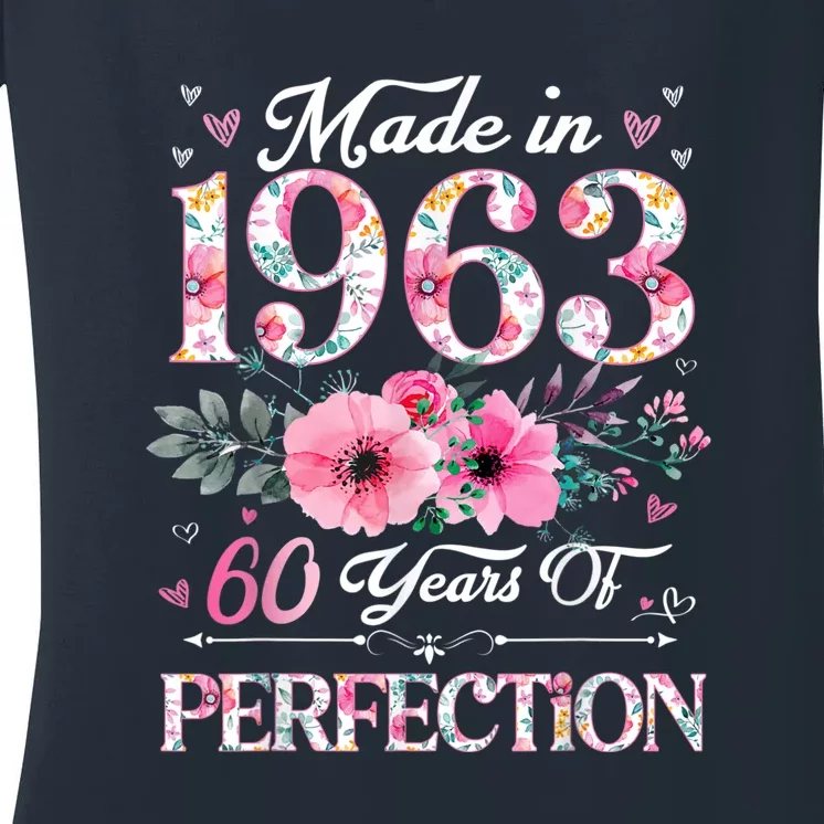 60 Year Old Made In 1963 Floral 60th Birthday Gifts Women's V-Neck T-Shirt